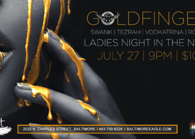 Gold Finger Ladies Night July 27